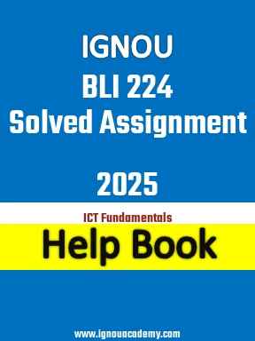 IGNOU BLI 224 Solved Assignment 2025